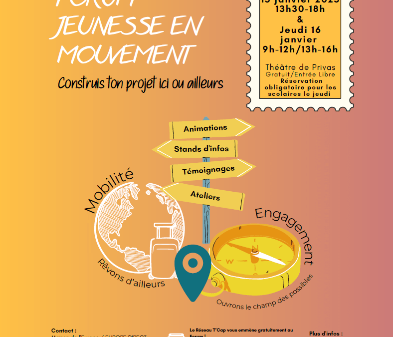 « Jeunesse en mouvement – Construis ton projet ici ou ailleurs » – 15 et 16 janv. 2025